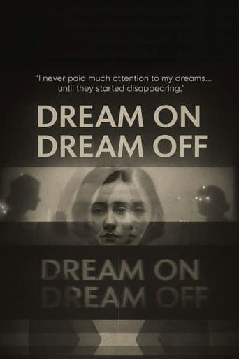 Dream On / Dream Off (2025) poster