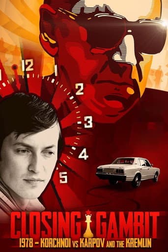 Closing Gambit: 1978 Korchnoi versus Karpov and the Kremlin (2018) poster