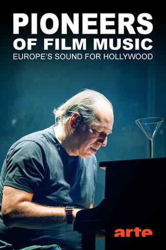 Pioniere der Filmmusik - Europas Sound für Hollywood (2024) poster