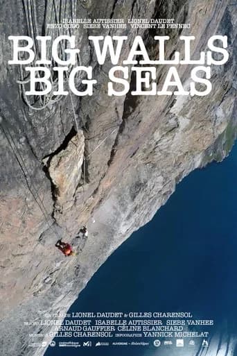 Big Walls Big Seas (2016) poster