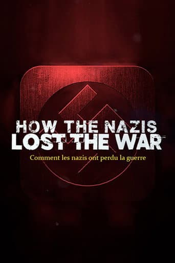 How The Nazis Lost The War (2021) poster