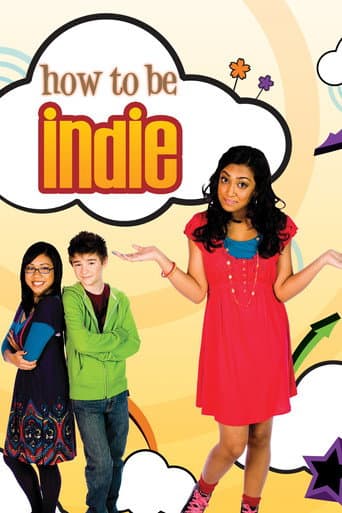 How to Be Indie (2009) poster