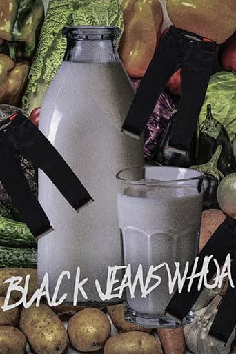 Black Jeans Whoa (2016) poster