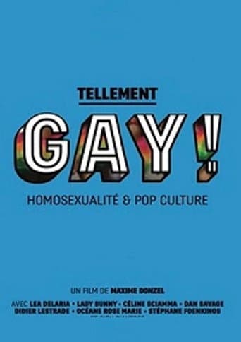 Tellement gay ! Homosexualité & pop culture (2015) poster