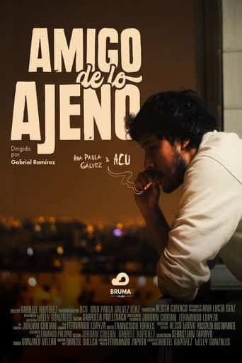 Amigo de lo Ajeno (2025) poster