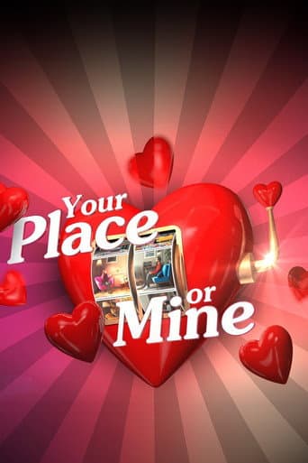 Your Place or Mine (2025) poster