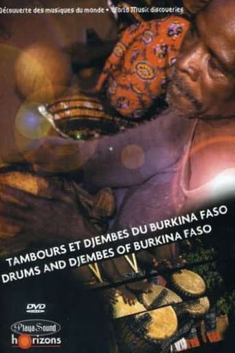 World Music Discoveries: Drums and Djembes of Burkina Faso (2004) poster