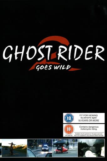 Ghost Rider 2 Goes Wild (2003) poster