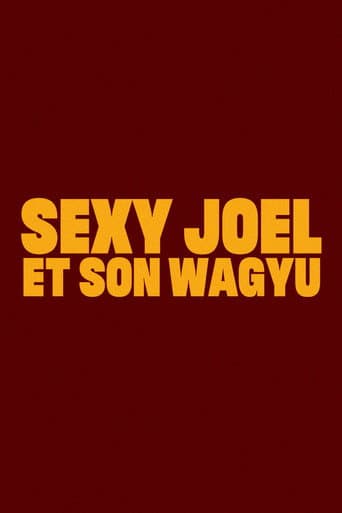 Sexy Joel and his Wagyu (2023) poster