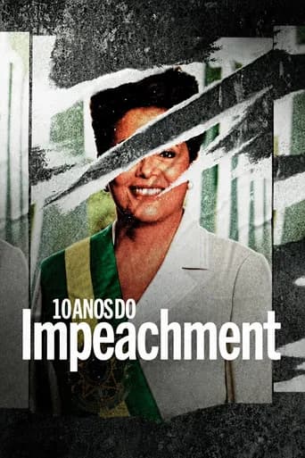 10 Anos do Impeachment (2026) poster