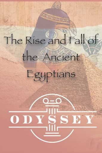 The Rise and Fall Of the Ancient Egyptians (2021) poster