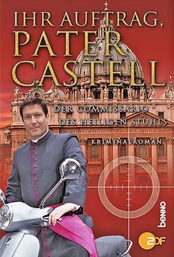 Ihr Auftrag, Pater Castell (2008) poster