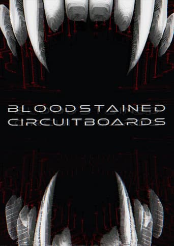 Bloodstained Circuitboards (2026) poster