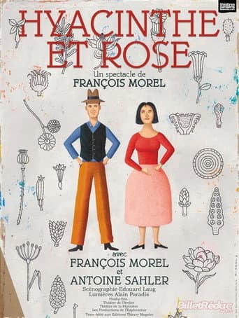 François Morel - Hyacinthe et Rose (2016) poster