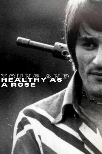 Young and Healthy as a Rose (1971) poster