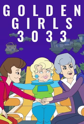Golden Girls 3033 (2022) poster