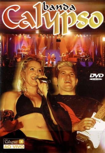 Banda Calypso: Ao Vivo em São Paulo (2004) poster