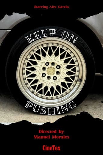 Keep on Pushing (2025) poster