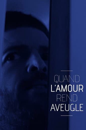 Quand l'amour rend aveugle (2016) poster