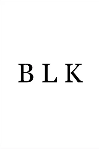 B L K (2020) poster