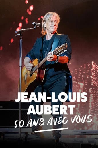 Jean-Louis Aubert - 50 ans avec vous (2026) poster