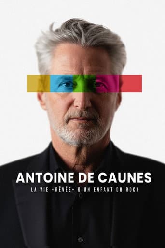 Antoine de Caunes : La vie rêvée d'un enfant du rock (2025) poster