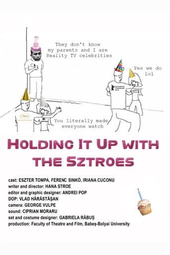 Holding It Up with the Sztroes (2024) poster