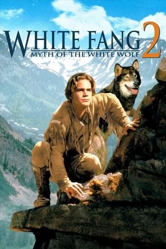 White Fang 2: Myth of the White Wolf (1994) poster
