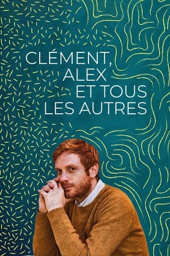Clément, Alex, and Everyone Else (2019) poster