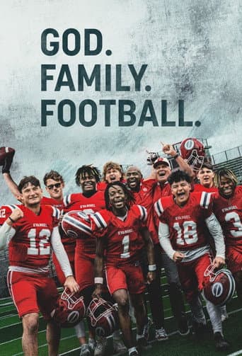 God. Family. Football. (2024) poster
