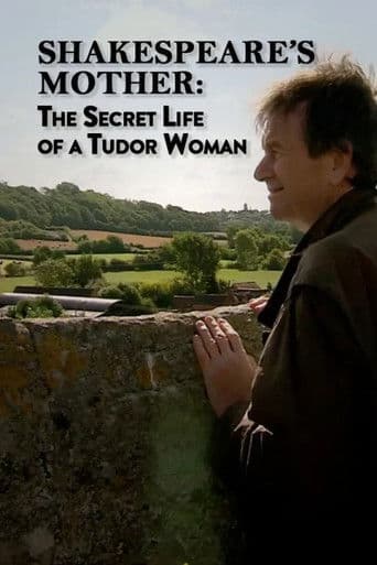 Shakespeare's Mother: The Secret Life of a Tudor Woman (2015) poster