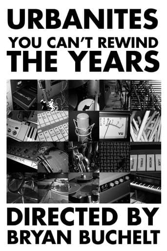 Urbanites - You Can't Rewind The Years (2010) poster