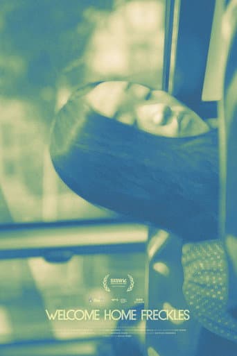 Welcome Home Freckles (2025) poster