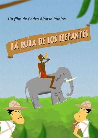 La ruta de los elefantes (2016) poster