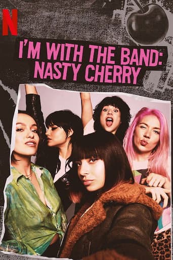 I'm with the Band: Nasty Cherry (2019) poster