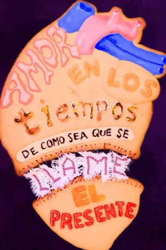 Love in Times of whatever the present is called (2025) poster