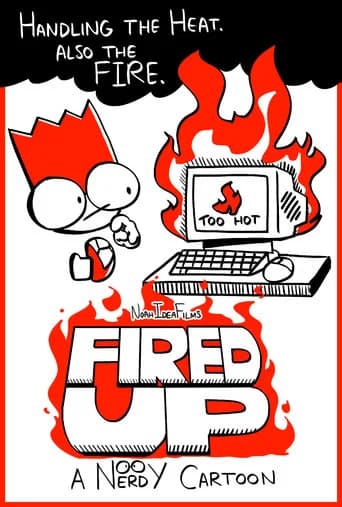 Fired Up: A Nerdy Cartoon (2024) poster
