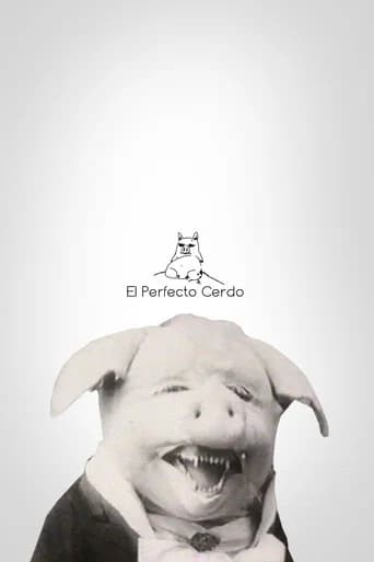El perfecto cerdo (2005) poster