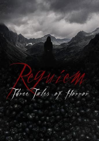 Requiem: Three Tales of Horror (2024) poster