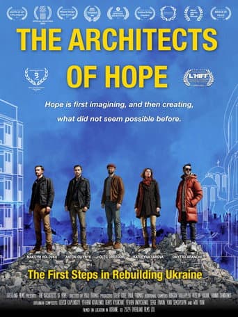 The Architects of Hope: The First Steps in Rebuilding Ukraine (2024) poster