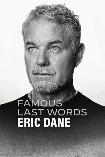 Famous Last Words: Eric Dane (2026) poster