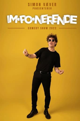 Simon Væver: IM•PO•NERENDE (2022) poster