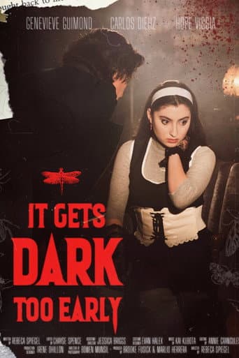 It Gets Dark Too Early (2022) poster