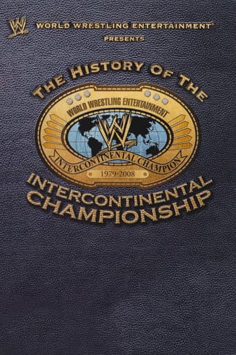 WWE: The History Of The Intercontinental Championship (2008) poster