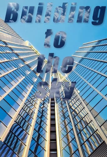 Building to the Sky (2019) poster