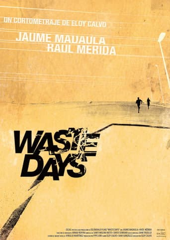 Waste Days (2014) poster