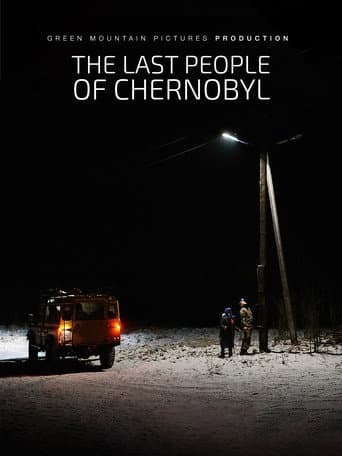 The Last People of Chernobyl (2018) poster