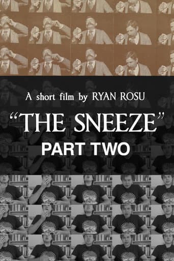 The Sneeze: Part Two (2025) poster