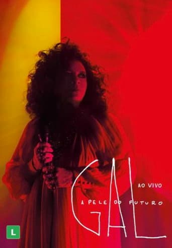 Gal Costa: A Pele do Futuro – Ao Vivo (2019) poster