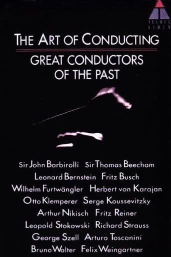 The Art of Conducting: Great Conductors of the Past (1993) poster